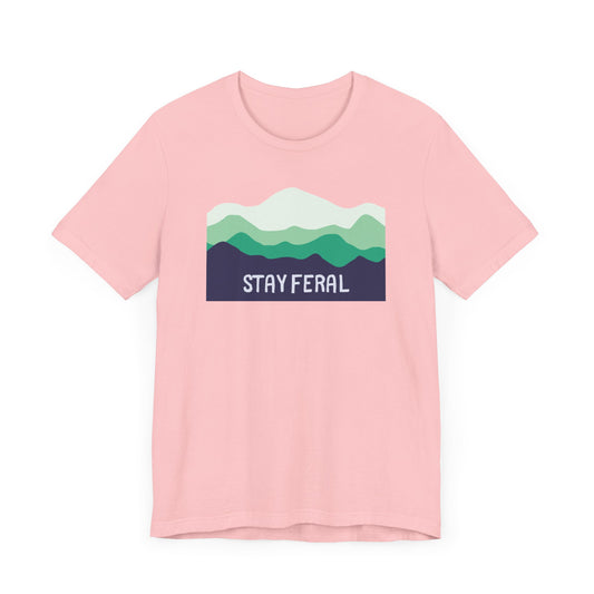 Stay Feral (Green/Blue) Shirt