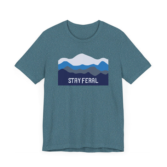 Stay Feral (Blue) Shirt